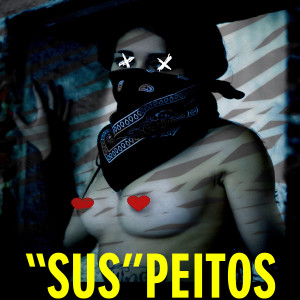 收聽Derzi的Sus Peitos歌詞歌曲