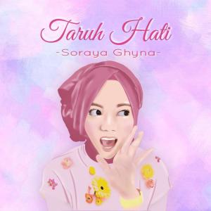 Album Taruh Hati from Soraya Ghyna