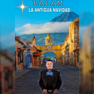 Balam的专辑La Antigua Navidad