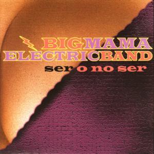 收聽Big Mama Electric Band的Loco Carnicero歌詞歌曲