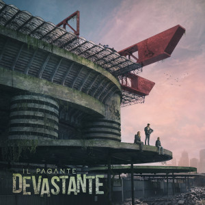 Album Devastante (Explicit) from Il Pagante