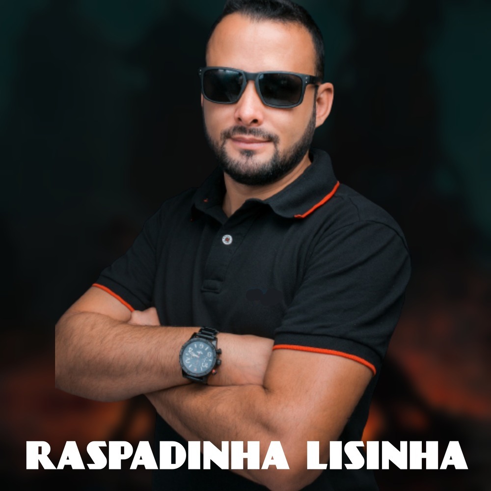 Raspadinha Lisinha (Explicit)