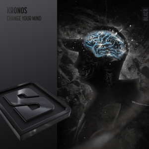 收听Kronos的Change Your Mind歌词歌曲