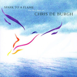 收聽Chris De Burgh的Where Peaceful Waters Flow歌詞歌曲