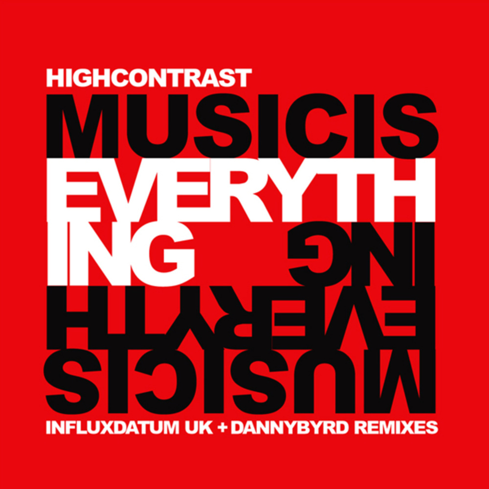 Music Is Everything (Influx Uk Remix)