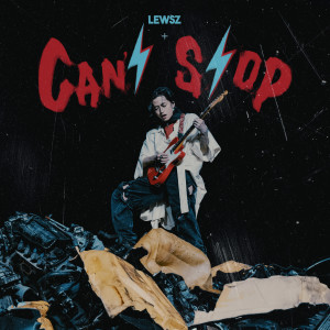 Lewsz的專輯Can't Stop