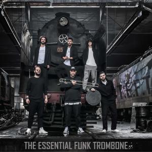 ดาวน์โหลดและฟังเพลง On Request Only พร้อมเนื้อเพลงจาก The Essential FUNK Trombone