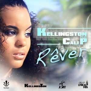 收聽Kellingston的Rêver歌詞歌曲