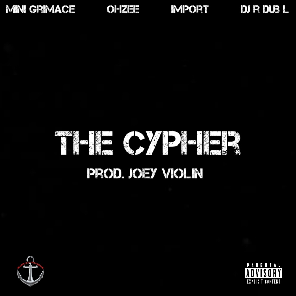 The Cypher (feat. OhZee & Import) (Explicit)