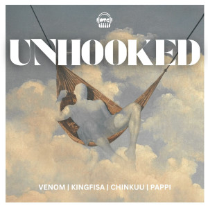 收聽OTG Music Kenya的Unhooked (Explicit)歌詞歌曲