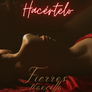 Listen to Hacértelo (Explicit) song with lyrics from Fierros