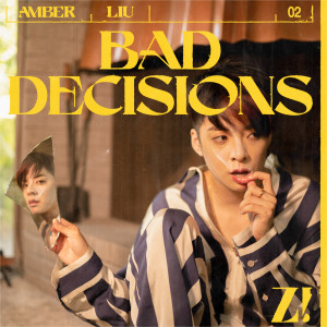 อัลบัม BAD DECISIONS ศิลปิน Amber Liu