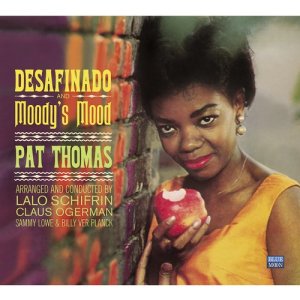 อัลบัม Pat Thomas. Desafinado / Moody's Mood ศิลปิน Pat Thomas