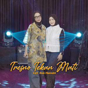 Listen to Tresno Tekan Mati song with lyrics from Woro Widowati