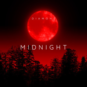 收听Diamont的Midnight歌词歌曲