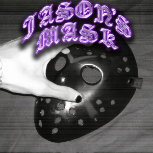 Dengarkan Jason's Mask (Explicit) lagu dari GXXLOCK dengan lirik