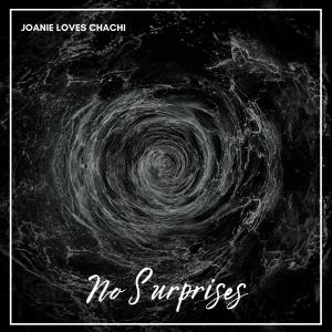 Album No Surprises from Joanie Loves Chachi