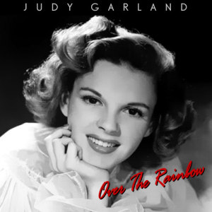 收聽Judy Garland的Over the Rainbow歌詞歌曲
