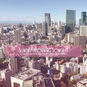 Various Artists的專輯Sunday Morning Songs Vol.2