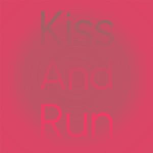 Listen to Kiss And Run song with lyrics from Peggy King