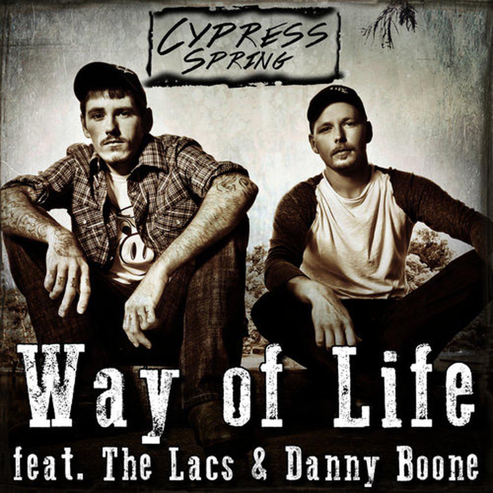 Way of Life (feat. The Lacs & Danny Boone)