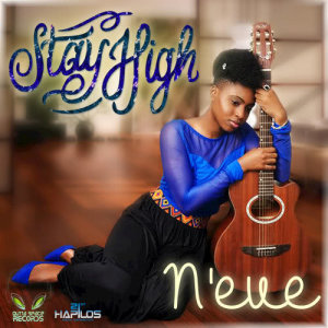 ดาวน์โหลดและฟังเพลง Stay High พร้อมเนื้อเพลงจาก N'eve