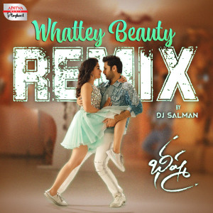 Listen to Whattey Beauty Remix (From "Bheeshma") song with lyrics from Mahati Swara Sagar