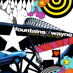 Fountains Of Wayne的專輯Traffic And Weather