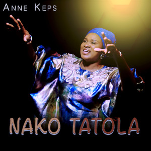 收聽Anne Keps的Nako Tatola歌詞歌曲