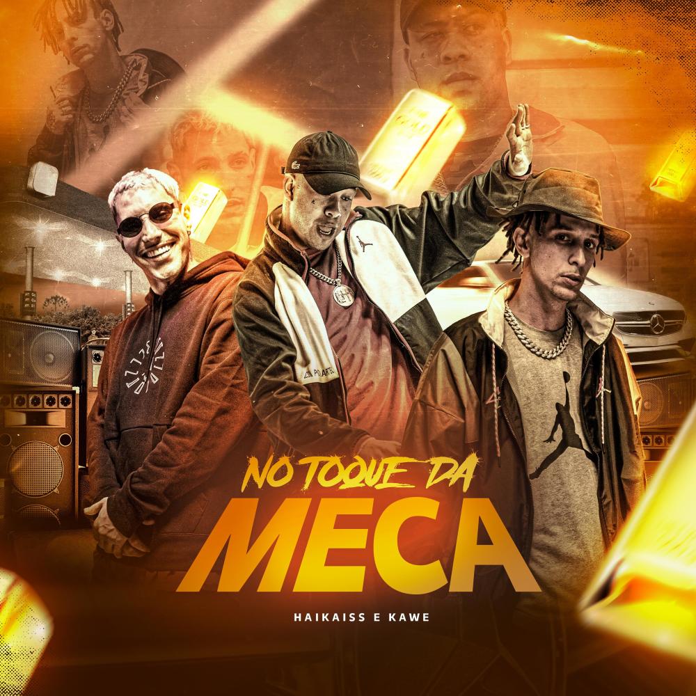 No Toque da Meca (Explicit)