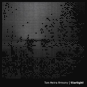 收聽Tom Meira Armony的Starlight歌詞歌曲