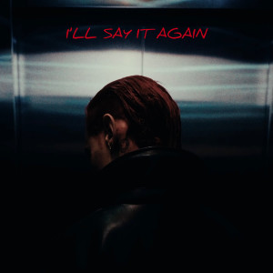 อัลบัม I'll Say It Again ศิลปิน Yashua