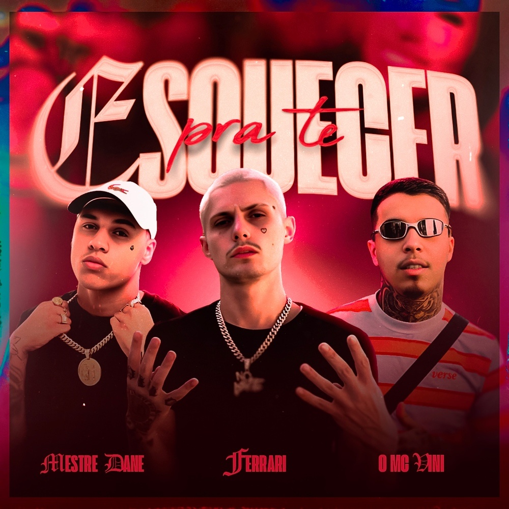 Pra te esquecer (Explicit)