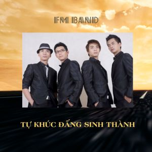 Album Tự Khúc Đấng Sinh Thành from FM band