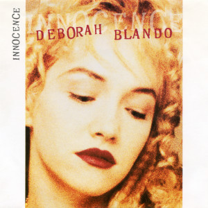 ดาวน์โหลดและฟังเพลง Innocence (Instrumental) พร้อมเนื้อเพลงจาก Deborah Blando