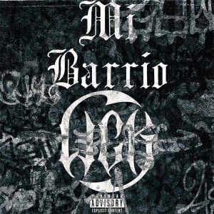 Wck的专辑Mi Barrio (Explicit)