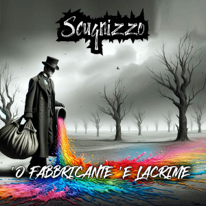 收听Scugnizzo的‘O FABBRICANTE ‘E LACRIME (Explicit)歌词歌曲