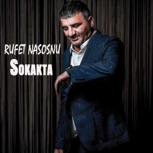 Listen to Sokakta song with lyrics from Rüfet Nasosnu