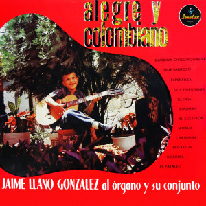 收聽Jaime Llano González的Guabina Chiquinquireña歌詞歌曲