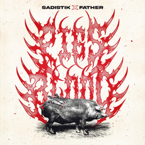 Father的專輯Pigs Blood (Explicit)