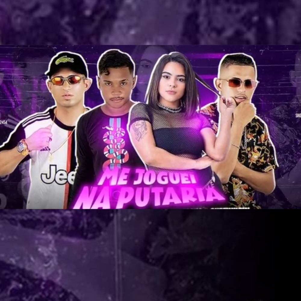 Me Joguei na Putaria (Remix)