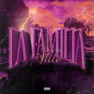 Album La Familia (Episodio 3) (Explicit) from Stilo