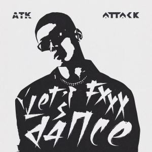 Attack吴双东的专辑我爱跳舞 VIP Mix