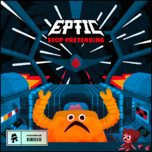 Album Stop Pretending (Explicit) from Eptic