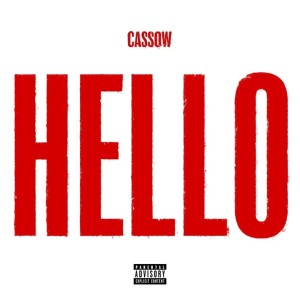 Album HELLO (Explicit) from Cassow