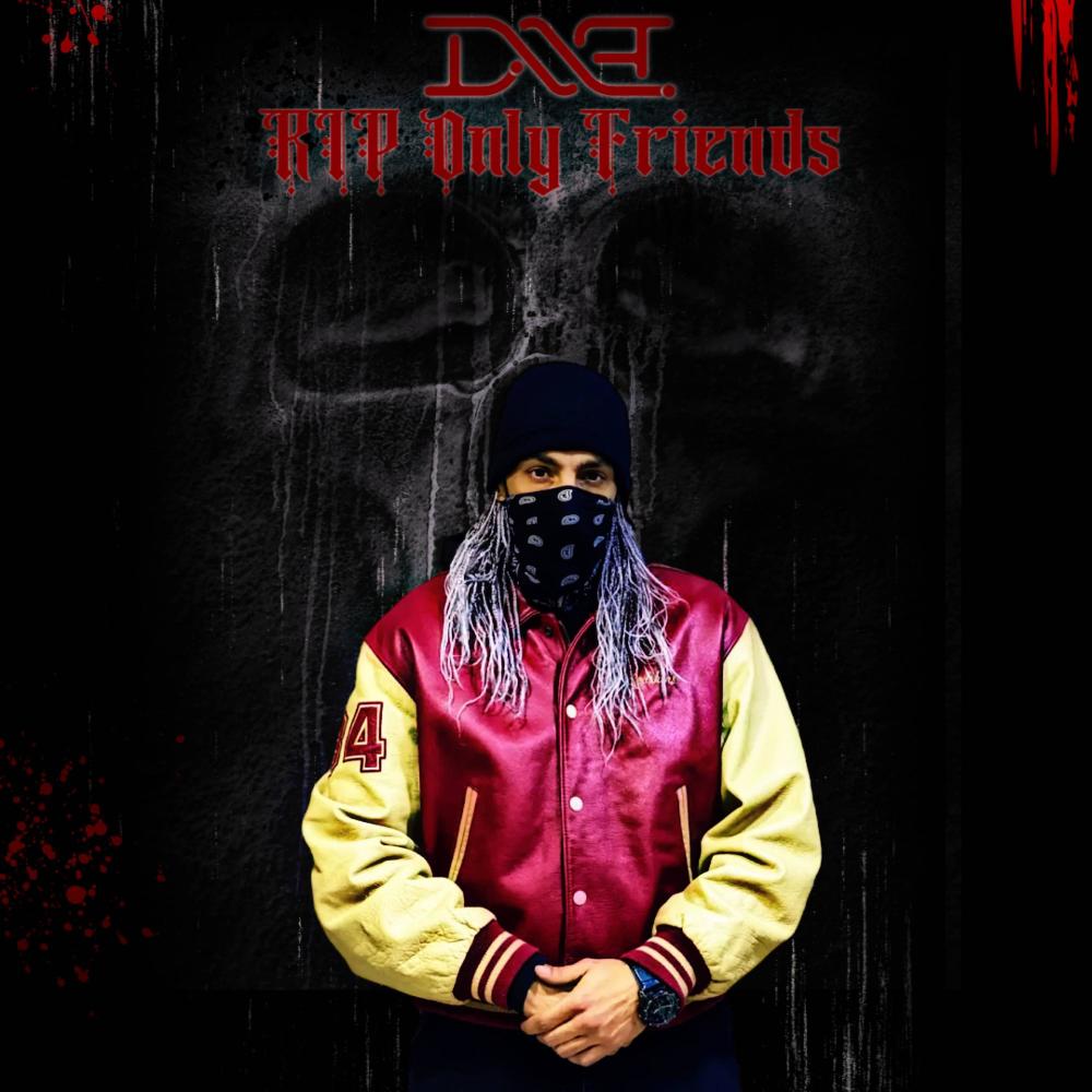 RIP Only Friends (Explicit)
