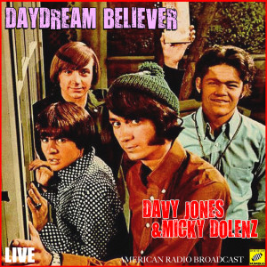 Daydream Believer (Live)