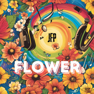 Listen to Flower song with lyrics from JFP