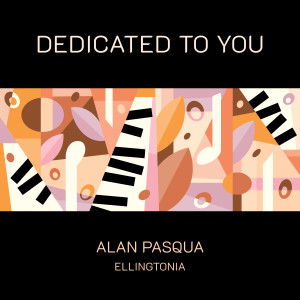 Alan Pasqua的专辑Dedicated To You