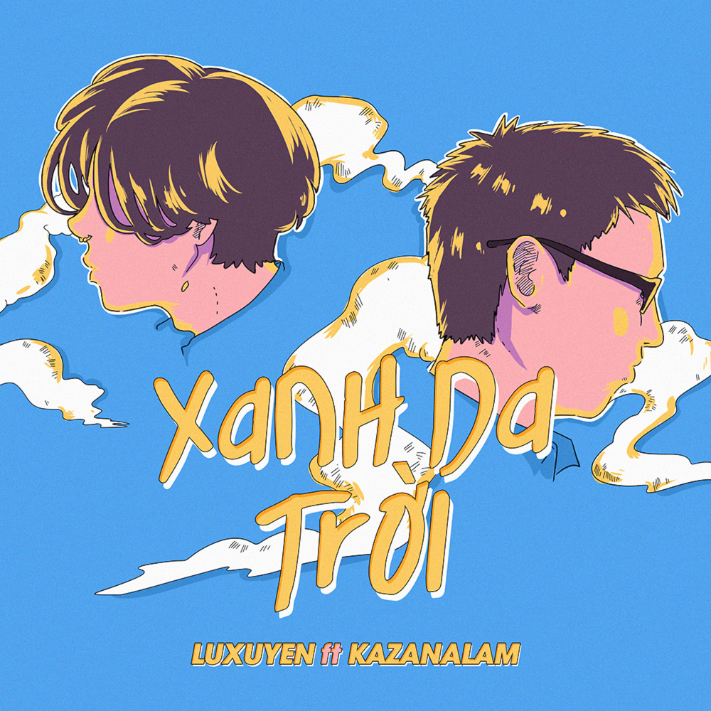 Xanh Da Trời(feat. Kazanalam)